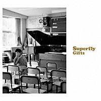 Ｓｕｐｅｒｆｌｙ「 Ｇｉｆｔｓ」