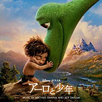 マイケル・ダナ ジェフ・ダナ「 アーロと少年　オリジナル・サウンドトラック」