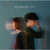 ものんくる「ＲＥＬＯＡＤＩＮＧ　ＣＩＴＹ」