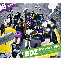 ＴＷＩＣＥ「 ＢＤＺ」