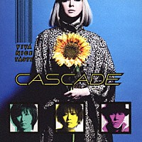 ＣＡＳＣＡＤＥ「 ＶＩＶＡ　ＮＩＣＥ　ＴＡＳＴＥ」