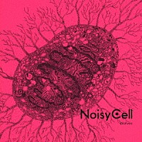 ＮｏｉｓｙＣｅｌｌ「 Ｗｏｌｖｅｓ」