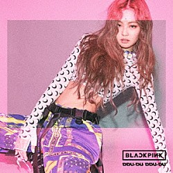 ＢＬＡＣＫＰＩＮＫ「ＤＤＵ－ＤＵ　ＤＤＵ－ＤＵ」