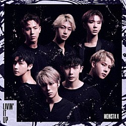 ＭＯＮＳＴＡ　Ｘ「ＬＩＶＩＮ’　ＩＴ　ＵＰ」