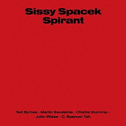 シシー・スペイセク「ＳＰＩＲＡＮＴ」