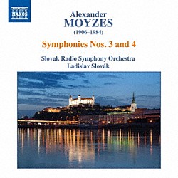 （クラシック） ラディスラフ・スロヴァーク スロヴァキア放送交響楽団「モイゼス：交響曲　第３番＆第４番」