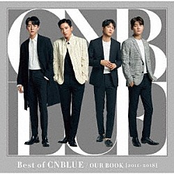 ＣＮＢＬＵＥ「Ｂｅｓｔ　ｏｆ　ＣＮＢＬＵＥ　／　ＯＵＲ　ＢＯＯＫ　［２０１１　－　２０１８］」