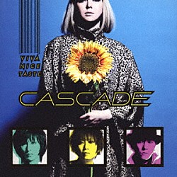 ＣＡＳＣＡＤＥ「ＶＩＶＡ　ＮＩＣＥ　ＴＡＳＴＥ」