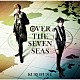 ＫＵＲＯＦＵＮＥ「５次元アイドル応援プロジェクト『ドリフェス！Ｒ』　ＯＶＥＲ　ＴＨＥ　ＳＥＶＥＮ　ＳＥＡＳ」