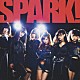 大阪☆春夏秋冬「ＳＰＡＲＫ！」