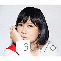 絢香「 ３０　ｙ／ｏ」