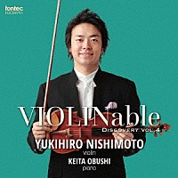 西本幸弘「 ＶＩＯＬＩＮａｂｌｅ　ディスカバリー　ｖｏｌ．４」