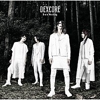 ＤＥＸＣＯＲＥ「 Ｂｒａｉｎ　Ｗａｓｈｉｎｇ」