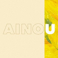 中村佳穂「 ＡＩＮＯＵ」