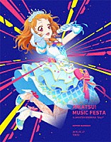 （アニメーション）「 アイカツ！ミュージックフェスタ　ｉｎ　アイカツ武道館！　Ｄａｙ１　ＬＩＶＥ　Ｂｌｕ－ｒａｙ」