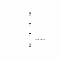 坂本龍一「 ＢＴＴＢ　－２０ｔｈ　Ａｎｎｉｖｅｒｓａｒｙ　Ｅｄｉｔｉｏｎ－」