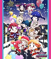 （Ｖ．Ａ．）「 Ｓａｉｎｔ　Ｓｎｏｗ　ＰＲＥＳＥＮＴＳ　ＬｏｖｅＬｉｖｅ！　Ｓｕｎｓｈｉｎｅ！！　ＨＡＫＯＤＡＴＥ　ＵＮＩＴ　ＣＡＲＮＩＶＡＬ　Ｄａｙ１」