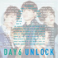 ＤＡＹ６「 ＵＮＬＯＣＫ」