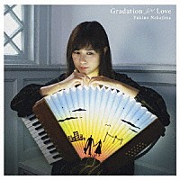 中嶋ユキノ「 Ｇｒａｄａｔｉｏｎ　ｉｎ　Ｌｏｖｅ」