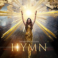 サラ・ブライトマン「 ＨＹＭＮ～永遠の讃歌」