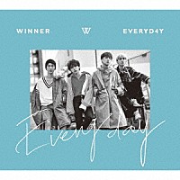 ＷＩＮＮＥＲ「 ＥＶＥＲＹＤ４Ｙ」