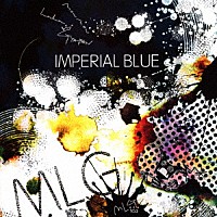 モーモールルギャバン「 ＩＭＰＥＲＩＡＬ　ＢＬＵＥ」