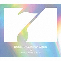 （ゲーム・ミュージック）「 アイドリッシュセブン　Ｃｏｌｌｅｃｔｉｏｎ　Ａｌｂｕｍ　ｖｏｌ．１」