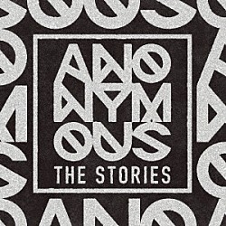 ＡＮＯＮＹＭＯＵＳ「ＴＨＥ　ＳＴＯＲＩＥＳ」