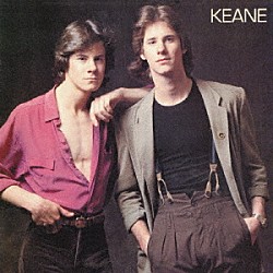 キーン「ＫＥＡＮＥ」