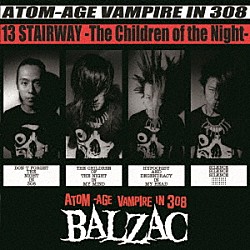 ＢＡＬＺＡＣ「１３　ＳＴＡＩＲＷＡＹ　－Ｔｈｅ　Ｃｈｉｌｄｒｅｎ　ｏｆ　ｔｈｅ　Ｎｉｇｈｔ－　２０ＴＨ　ＡＮＮＩＶＥＲＳＡＲＹ　ＥＤＩＴＩＯＮ」