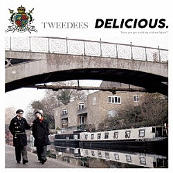 ＴＷＥＥＤＥＥＳ「ＤＥＬＩＣＩＯＵＳ．」