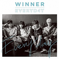 ＷＩＮＮＥＲ「ＥＶＥＲＹＤ４Ｙ」