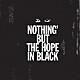 ＪＵＯＮ「ＨＯＰＥ　ＩＮ　ＢＬＡＣＫ」