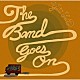 斎藤有太「Ｔｈｅ　Ｂａｎｄ　Ｇｏｅｓ　Ｏｎ」