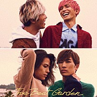 ＴＨＥ　ＢＥＡＴ　ＧＡＲＤＥＮ「 そんな日々が続いていくこと」