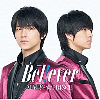 ＭＡＧ！Ｃ☆ＰＲＩＮＣＥ「 Ｂ　ｅ　ｌ　！　ｅ　ｖ　ｅ　ｒ」