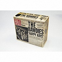 ＴＨＥ　ＢＡＷＤＩＥＳ「 ＨＡＰＰＹ　ＲＡＹＳ」