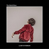 ＬＡＭＰ　ＩＮ　ＴＥＲＲＥＮ「 Ｔｈｅ　Ｎａｋｅｄ　Ｂｌｕｅｓ」