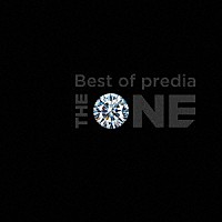 ｐｒｅｄｉａ「 Ｂｅｓｔ　ｏｆ　ｐｒｅｄｉａ　“ＴＨＥ　ＯＮＥ”」