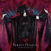 Ｄ「 Ｖａｍｐｉｒｅ　Ｃｈｒｏｎｉｃｌｅ　～Ｖ－Ｂｅｓｔ　Ｓｅｌｅｃｔｉｏｎ　ｖｏｌ．２～」