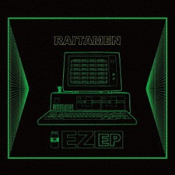 ＲＡＩＴＡＭＥＮ「ＥＺ　ＥＰ」