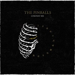 ＴＨＥ　ＰＩＮＢＡＬＬＳ「時の肋骨」