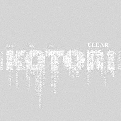 ＫＯＴＯＲＩ「ＣＬＥＡＲ」