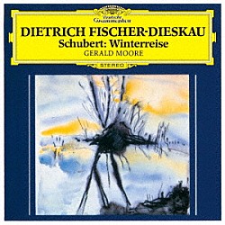 ディートリヒ・フィッシャー＝ディースカウ ジェラルド・ムーア「シューベルト：歌曲集≪冬の旅≫」