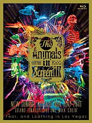 Ｆｅａｒ，ａｎｄ　Ｌｏａｔｈｉｎｇ　ｉｎ　Ｌａｓ　Ｖｅｇａｓ「Ｔｈｅ　Ａｎｉｍａｌｓ　ｉｎ　Ｓｃｒｅｅｎ　Ⅲ－“Ｎｅｗ　Ｓｕｎｒｉｓｅ”　Ｒｅｌｅａｓｅ　Ｔｏｕｒ　２０１７－２０１８　ＧＲＡＮＤ　ＦＩＮＡＬ　ＳＰＥＣＩＡＬ　ＯＮＥ　ＭＡＮ　ＳＨＯＷ－」