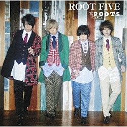 ＲＯＯＴ　ＦＩＶＥ「ＲＯＯＴＳ」