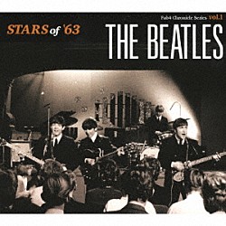 ザ・ビートルズ「スターズ・オブ・’６３」