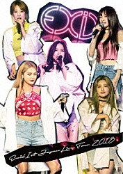 ＥＸＩＤ「ＥＸＩＤ　１ｓｔ　ＪＡＰＡＮ　ＬＩＶＥ　ＴＯＵＲ　２０１８」