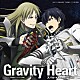 スバル・イチノセ（ＣＶ：石川界人）「Ｇｒａｖｉｔｙ　Ｈｅａｒｔ／ＤＵＲＡＮＤＡＬ　Ｎｅｗ　ｖｅｒ．」