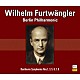 ヴィルヘルム・フルトヴェングラー ベルリン・フィルハーモニー管弦楽団「フルトヴェングラー／定期演奏会のベートーヴェン」